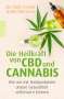 Franjo Grotenhermen: Die Heilkraft von CBD und Cannabis, Buch