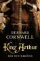 Bernard Cornwell: King Arthur: Der Winterkönig, Buch