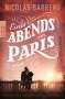 Nicolas Barreau: Eines Abends in Paris, Buch