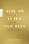 Vex King: Healing Is The New High - Traumata loslassen und innere Freiheit finden, Buch