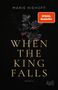 Marie Niehoff: When The King Falls, Buch