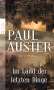 Paul Auster: Im Land der letzten Dinge, Buch