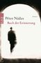 "Péter Nádas, Buch der Erinnerung, Roman." Silhouette eines Mannes in einem Bogen. Links rororo-Logo., Buch