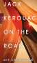 Jack Kerouac: On the Road, Buch