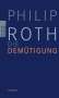 Philip Roth: Die Demütigung, Buch