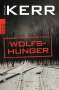 Philip Kerr: Wolfshunger, Buch