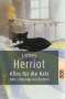 James Herriot: Alles für die Katz. Großdruck, Buch
