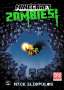 Nick Eliopulos: Minecraft. Zombies! (Band 1), Buch