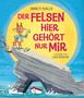 Text: "Smriti Halls - Der Felsen hier gehört nur mir" illustriert von Luke Scriven.  
Illustration: Ziege mit Anzug und Bild auf einem Felsen, darunter Wellen und Boot., Buch