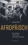 Johny Pitts: Afropäisch, Buch