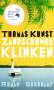 Thomas Kunst: Zandschower Klinken, Buch