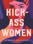 Mackenzi Lee: Kick-Ass Women, Buch