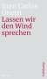 Juan Carlos Onetti: Lassen wir den Wind sprechen, Buch