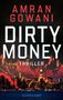 AMRAN GOWANI. DIRTY MONEY. THRILLER. Skyline einer Stadt bei Nacht mit leuchtenden Börsencharts im Hintergrund.