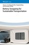Titel: "Battery Swapping for Sustainable Transportation". Ein Elektroauto steht in einer modernen Batteriewechsel-Station., Buch