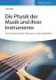 Iván Egry: Die Physik der Musik und ihrer Instrumente, Buch