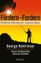 George Kohlrieser: Fördern und Fordern, Buch