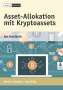 Martin Leinweber: Asset-Allokation mit Kryptoassets, Buch