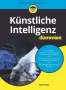Ralf Otte: Künstliche Intelligenz für Dummies, Buch