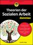 Daniela Voigt: Theorien der Sozialen Arbeit für Dummies, Buch