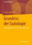 Ludwig Gumplowicz: Grundriss der Soziologie, Buch