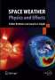 Ioannis A. Daglis: Space Weather, Buch