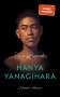Hanya Yanagihara: Zum Paradies, Buch