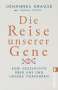 Johannes Krause: Die Reise unserer Gene, Buch