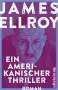 James Ellroy: Ein amerikanischer Thriller, Buch
