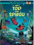 Sophie Guerrive: Spirou und Fantasio: Band 54: Der Tod von Spirou, Buch
