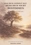 „Was dich geprägt hat, muss dich nicht bestimmen“ in Großbuchstaben oben; darunter „Werde frei und lebe neu“. Illustration: Ein Baum dominiert im Vordergrund; er steht an einem Pfad, der sich bis zum Horizont um einen See schlängelt, wo die Sonne untergeht. Darunter steht: "Kleine Schritte für eine große Wirkung" und "Monika Berl"., Buch