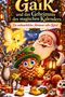 „Gaik und das Geheimnis des magischen Kalenders. Ein weihnachtliches Abenteuer voller Rätsel.“ Fröhliche Zeichentrickfiguren., Buch