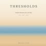 „THRESHOLDS: Studies Between Sea and Sky, Bali 2024-2026. Monika Auer.“ Softes Farbspiel zwischen Sand und Himmel., Buch