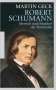 Martin Geck: Robert Schumann, Buch