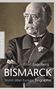 Ernst Engelberg: Bismarck, Buch