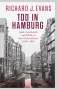 Richard J. Evans: Tod in Hamburg, Buch