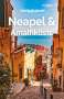 Eva Sandoval: LONELY PLANET Reiseführer Neapel & Amalfiküste, Buch