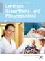 Simone Manthey-Lenert: Lehrbuch Gesundheits- und Pflegeassistenz, Buch