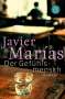 Javier Marías: Der Gefühlsmensch, Buch