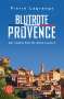Pierre Lagrange: Blutrote Provence, Buch