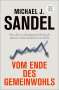 Michael J. Sandel: Vom Ende des Gemeinwohls, Buch