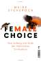 Meike Stoverock: Female Choice, Buch