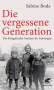 Sabine Bode: Die vergessene Generation, Buch