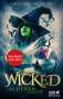 Gregory Maguire: Wicked - Die Hexen von Oz, Buch
