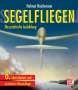 Helmut Reichmann: Segelfliegen, Buch