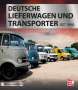Wolfgang H. Gebhardt: Deutsche Lieferwagen und Transporter, Buch