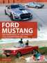 Matthias Gerst: Ford Mustang, Buch