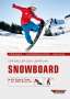 : Offizieller DSV-Lehrplan Snowboard, Buch