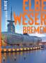 Sven Bremer: DuMont Bildatlas Elbe und Weser, Bremen, Buch