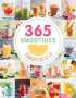 365 Smoothies, Powerdrinks & Co., Buch